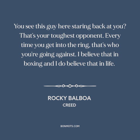 A quote from Creed about self-mastery: “You see this guy here staring back at you? That's your toughest opponent. Every…”