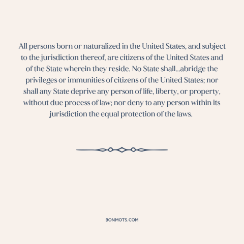 A quote by James Madison about fourteenth amendment: “All persons born or naturalized in the United States, and…”