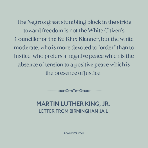 A quote by Martin Luther King, Jr. about civil rights: “The Negro's great stumbling block in the stride toward freedom is…”