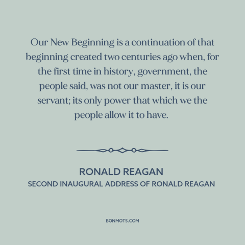 A quote by Ronald Reagan about citizen and state: “Our New Beginning is a continuation of that beginning created two…”