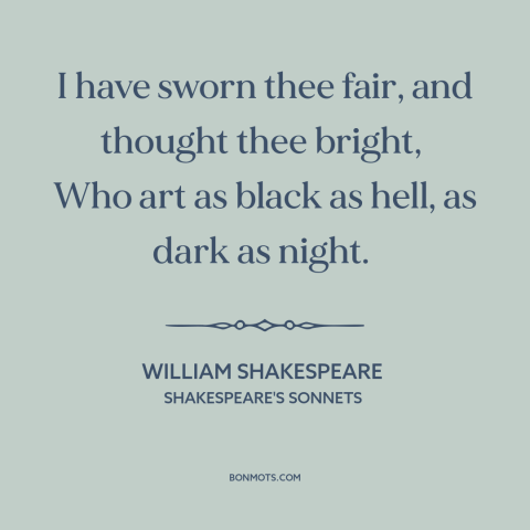 A quote by William Shakespeare about wolf in sheep's clothing: “I have sworn thee fair, and thought thee bright, Who art…”